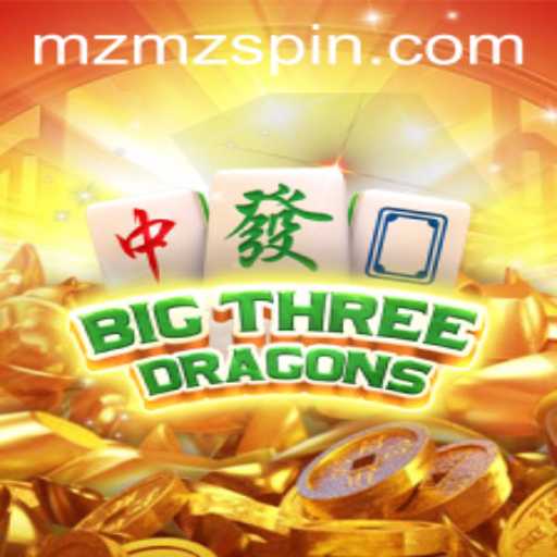 Dive into the Exciting World of BigThreeDragons and the Enigmatic MZMZ