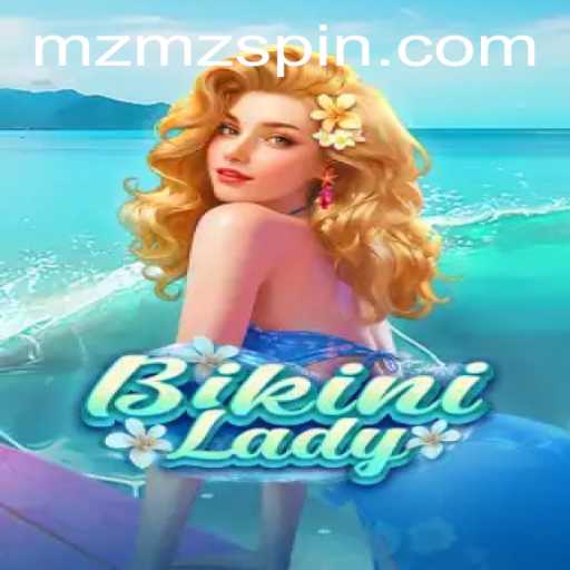 Dive into BikiniLady: A Unique Gaming Experience with MZMZ
