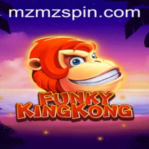 Exploring the Dynamic World of FunkyKingKong: A Comprehensive Guide